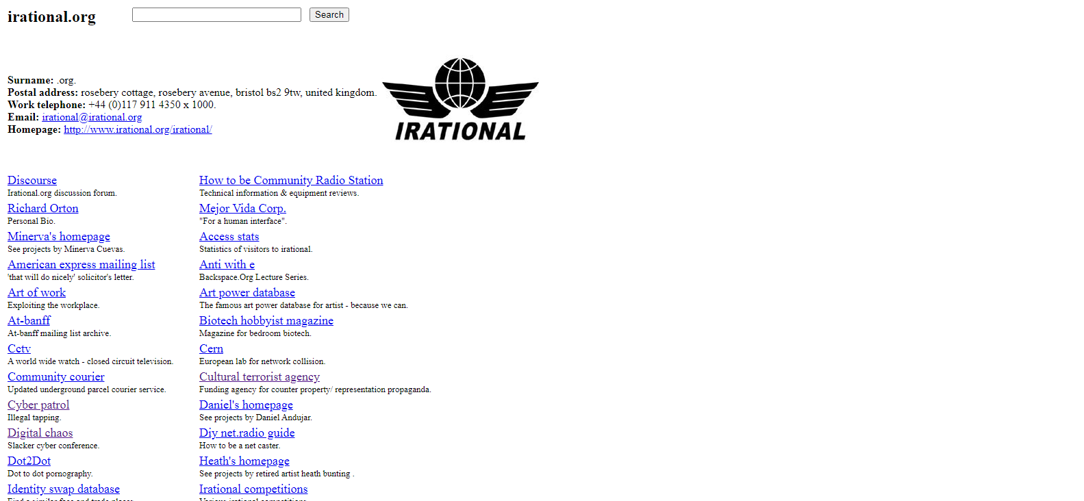 Irrational.org - works from as far back as 1995!